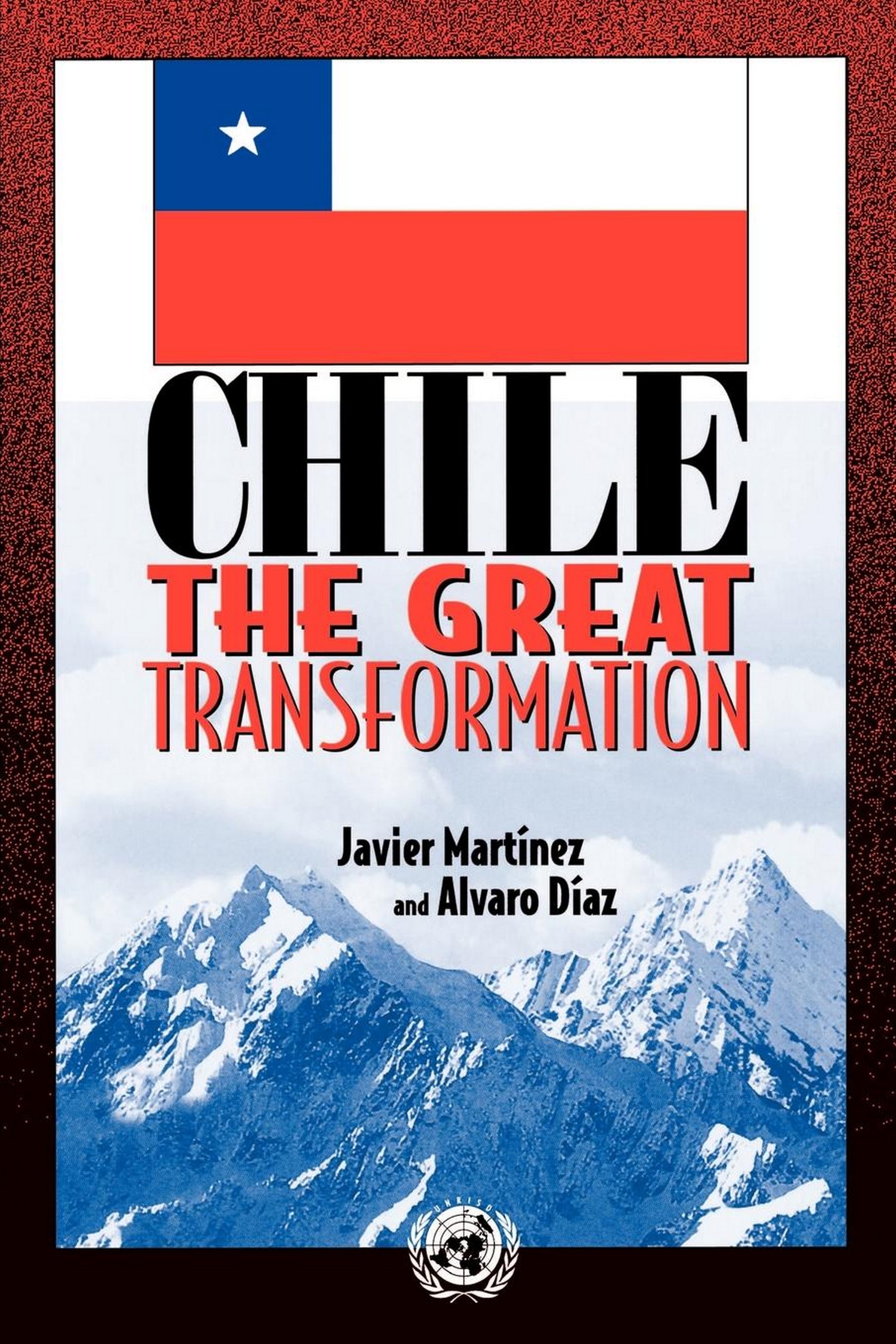 Chile: The Great Transformation