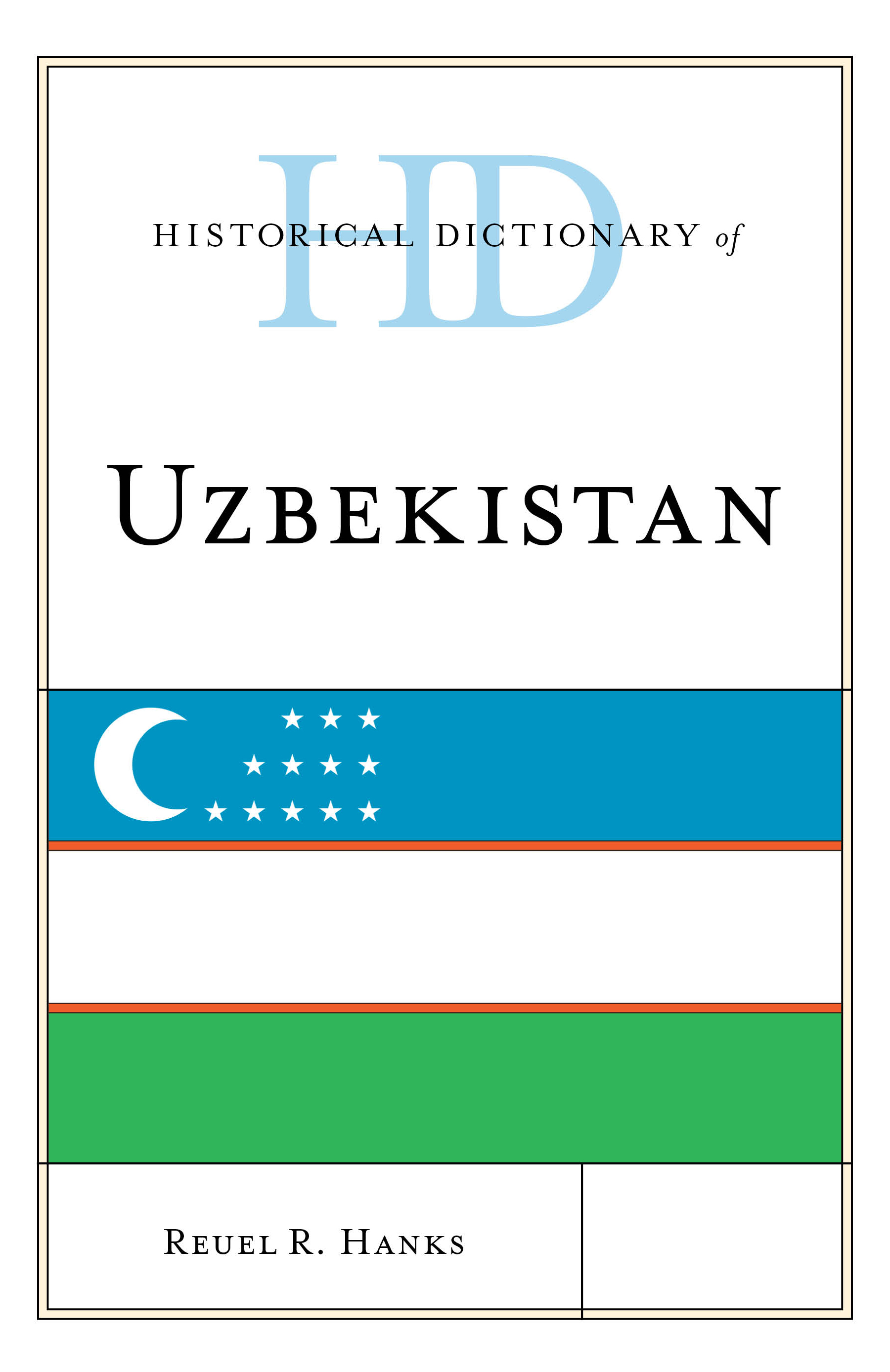 Historical Dictionary of Uzbekistan