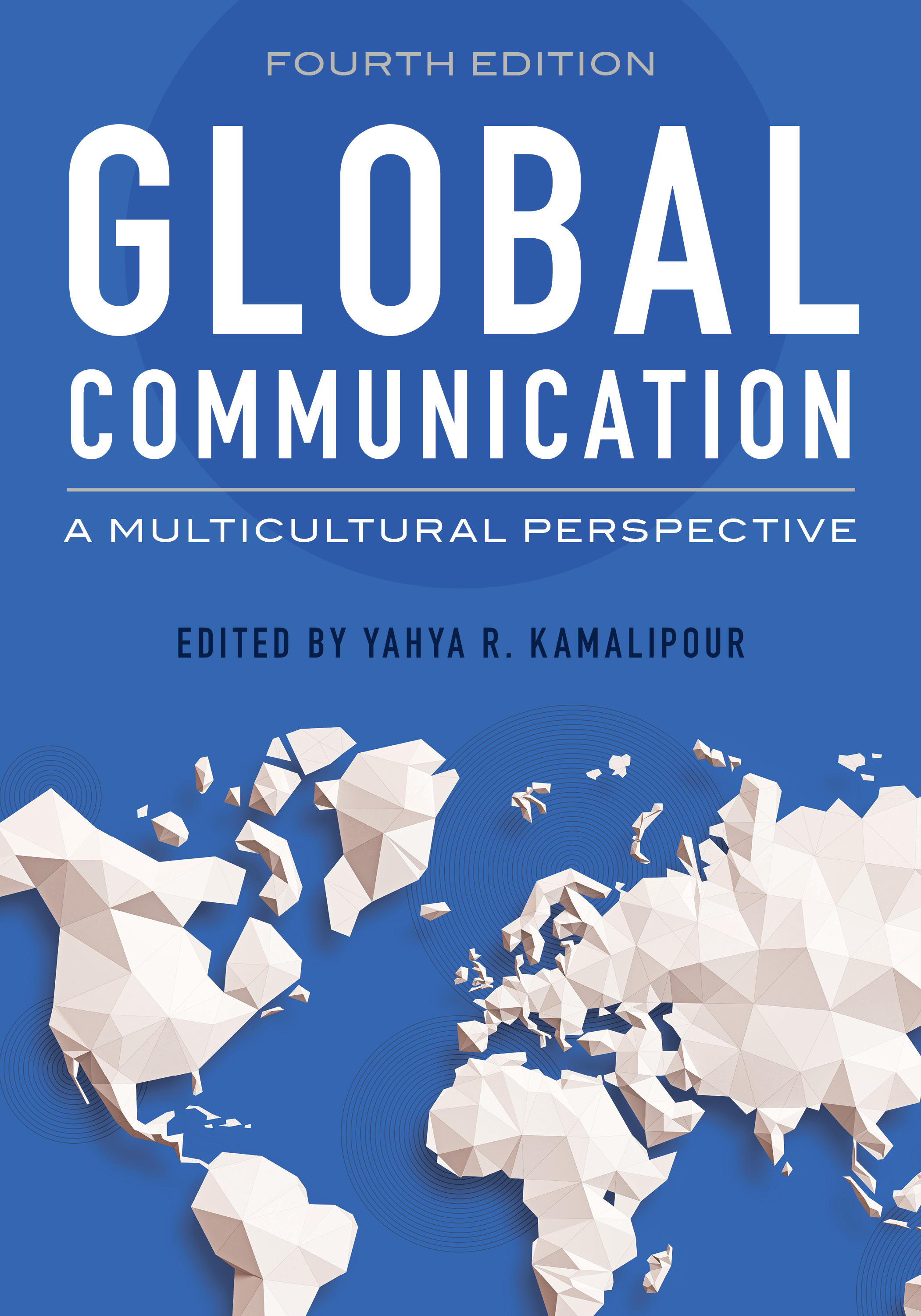 Global Communication: A Multicultural Perspective