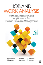 Job and Work Analysis: Methods, Research, and Applications for Human Resource Management 3e