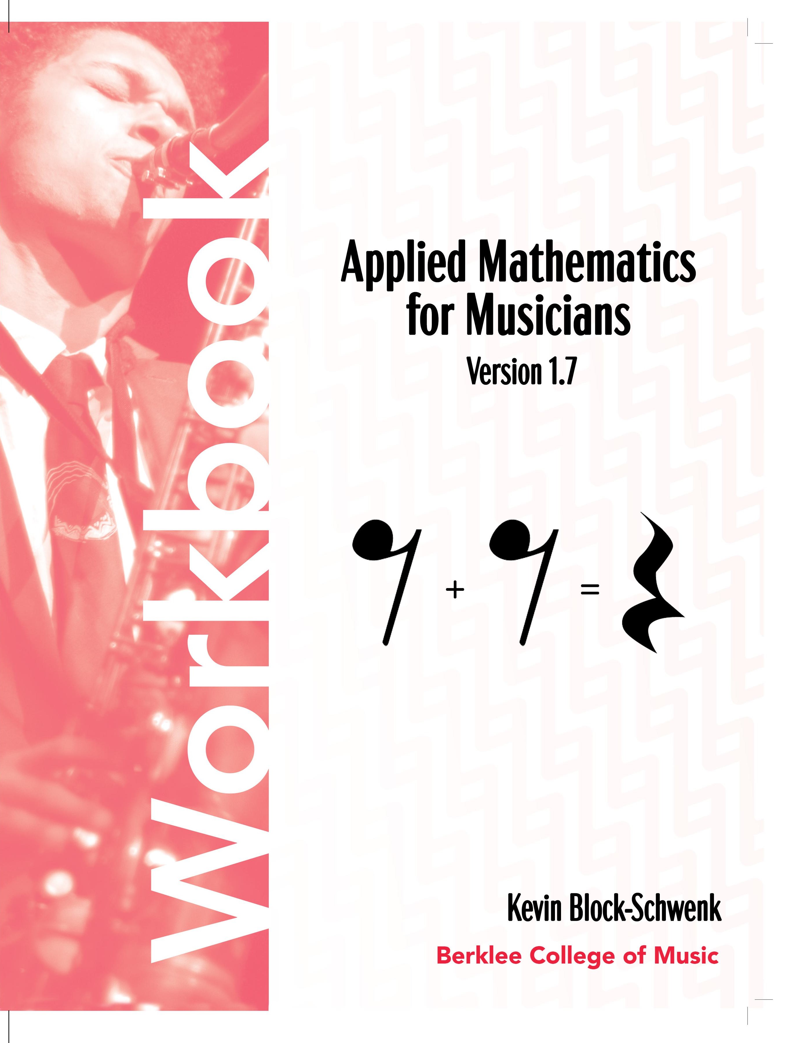 Applied Mathematics for Musicians