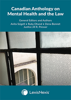 Canadian Anthology on Mental Health and the Law