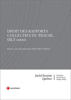 Droit des rapports collectifs du travail – RLT-2000 (VE 2413)